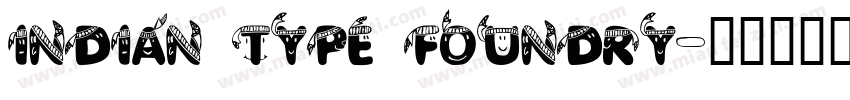 indian type foundry字体转换